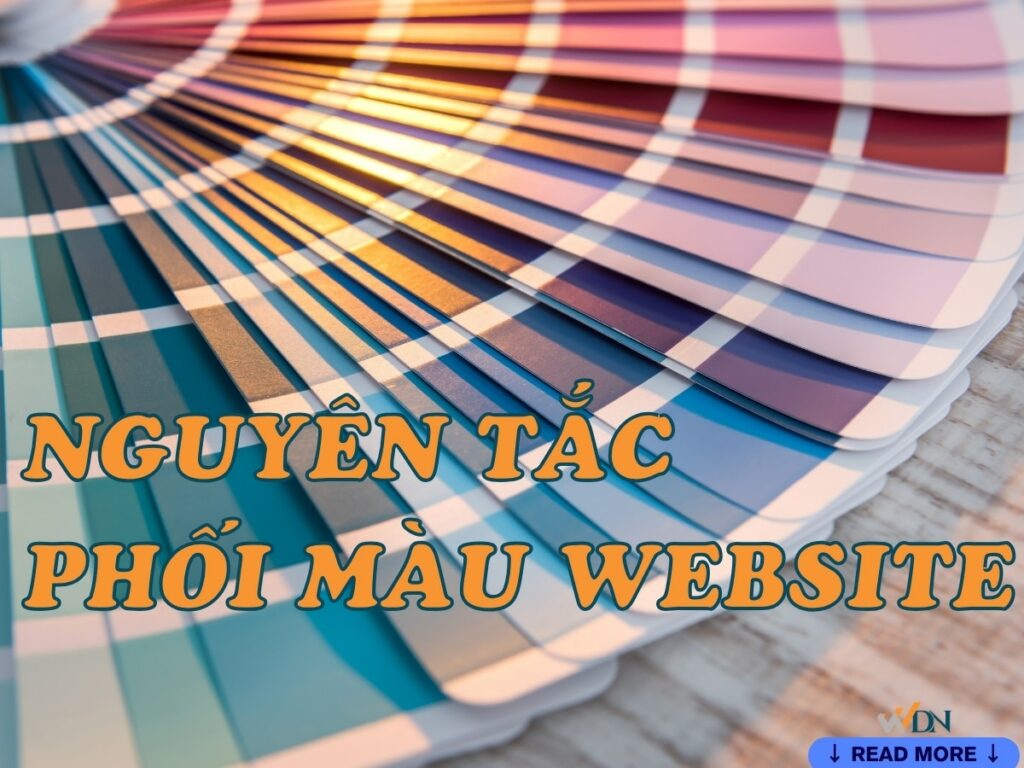 6 nguyên tắc phối màu website cơ bản bạn cần biết