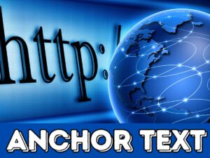 anchor text là gì? cách sử dụng anchor text hiệu quả