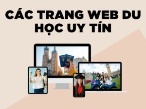 khám phá các trang web du học uy tín nhất hiện nay