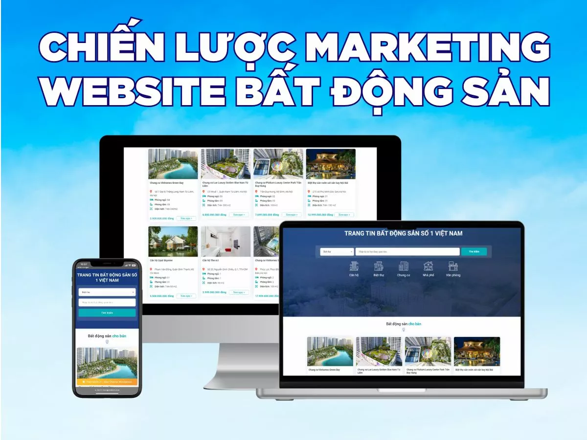 chiến lược marketing website bất động sản hiệu quả