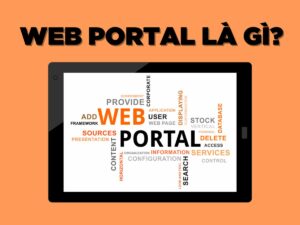 web portal là gì? phân loại và tính năng