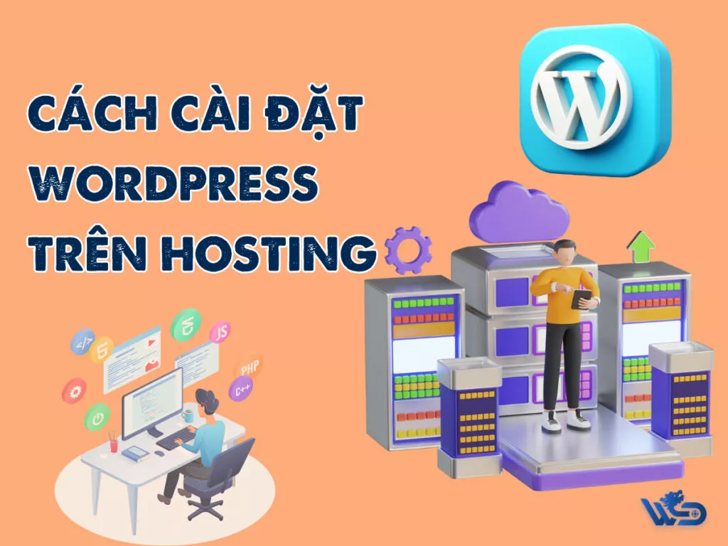 Cách cài đặt WordPress trên Hosting đơn giản nhất