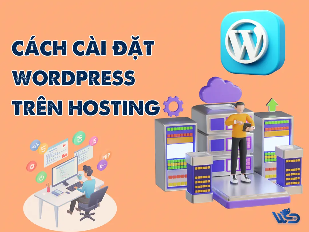 Cách cài đặt WordPress trên Hosting đơn giản nhất