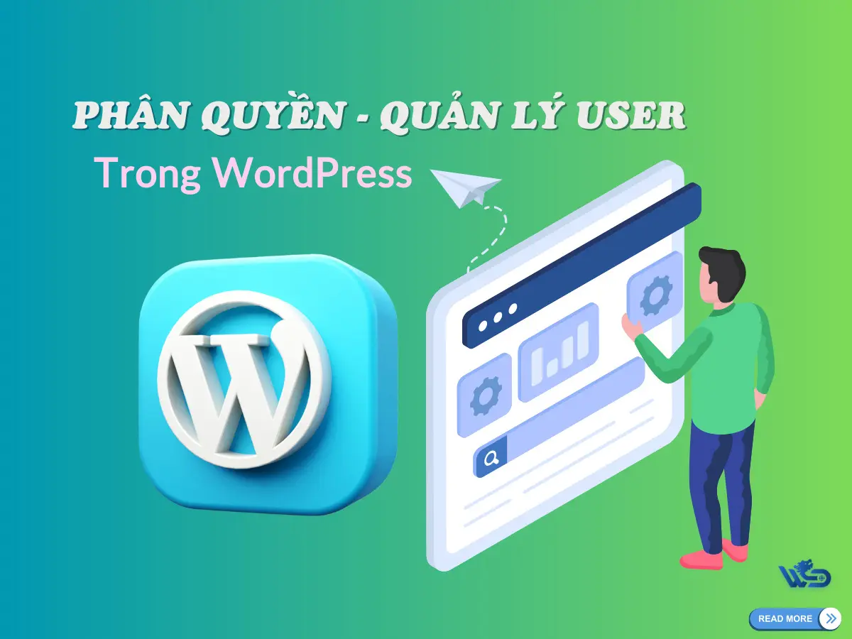 hướng dẫn phân quyền và quản lý user trong wordpress