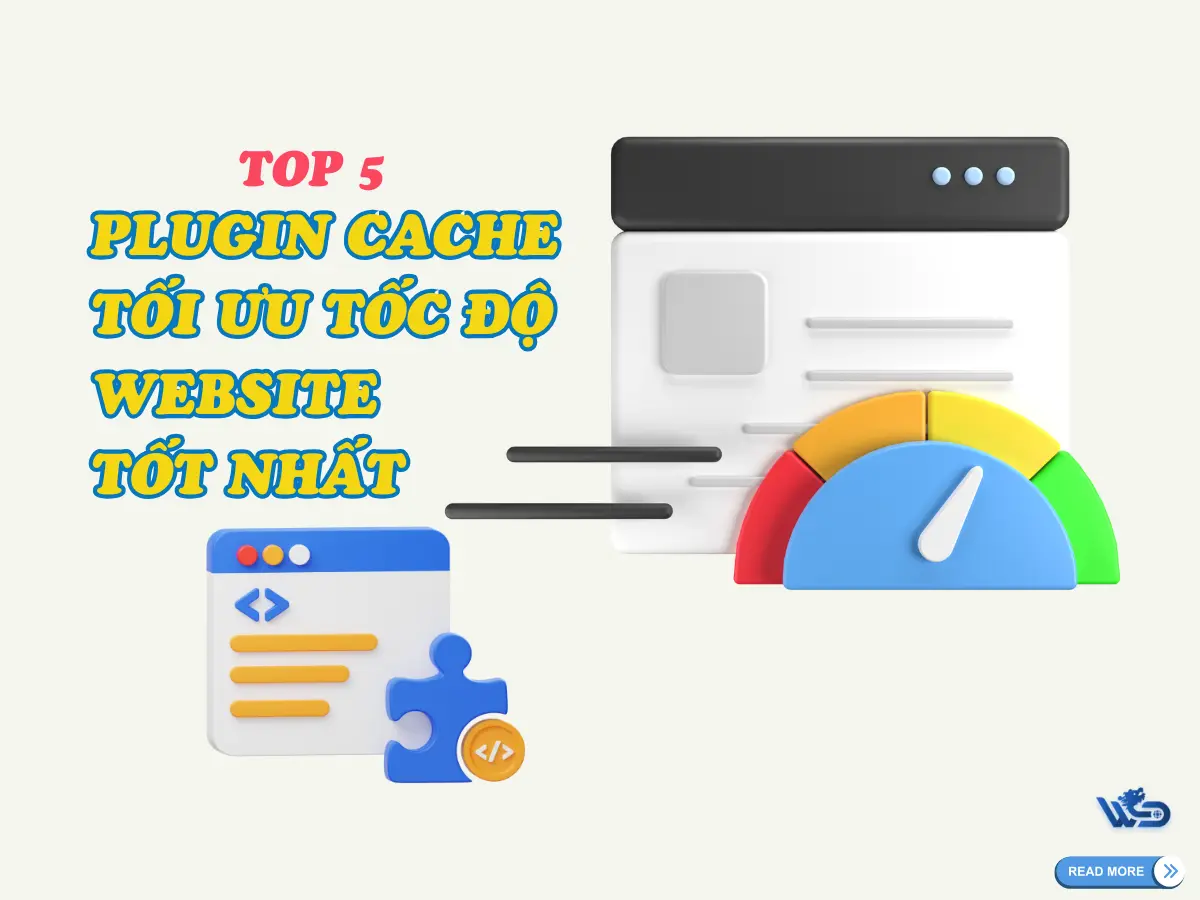 top 5 plugin cache tối ưu tốc độ website tốt nhất 2025