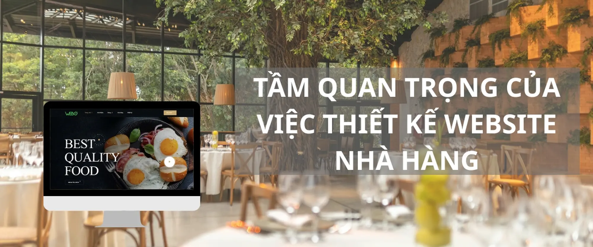 Tầm quan trọng của việc thiết kế website nhà hàng