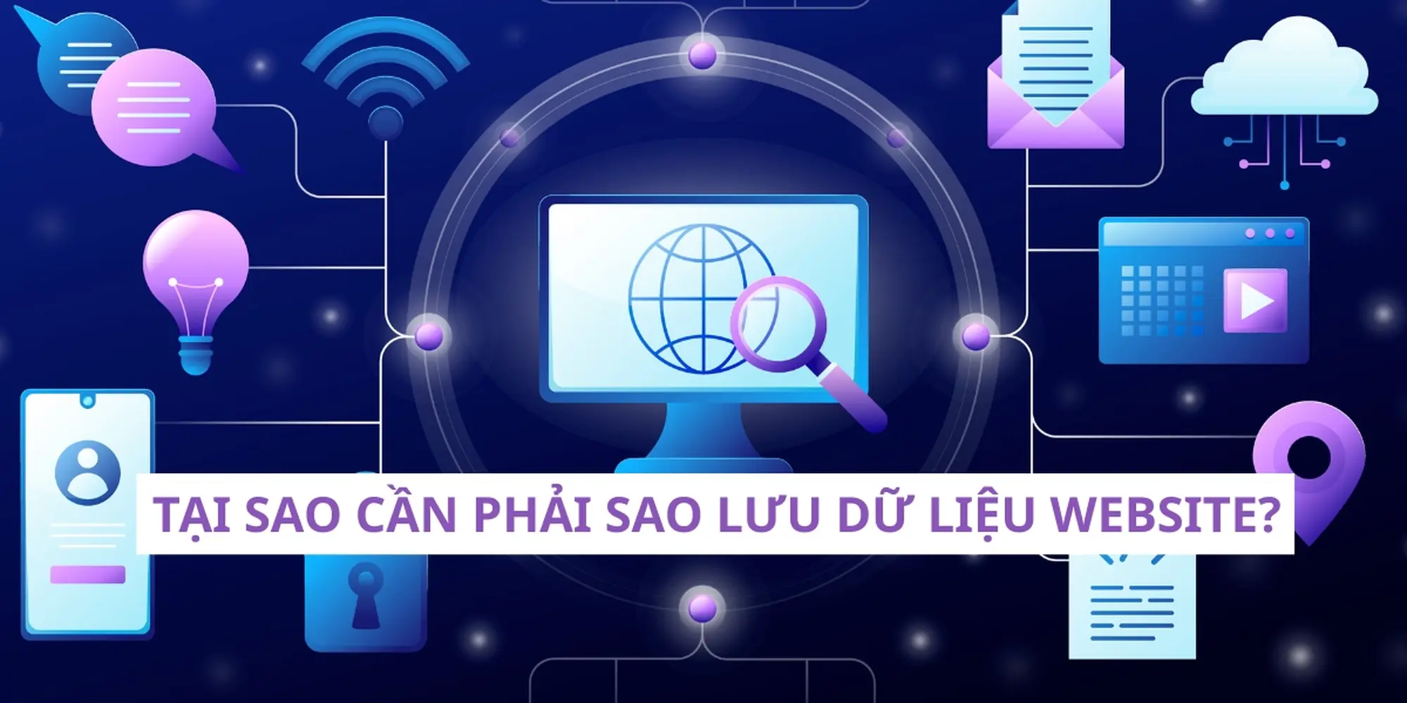 tại sao cần phải sao lưu dữ liệu website? 