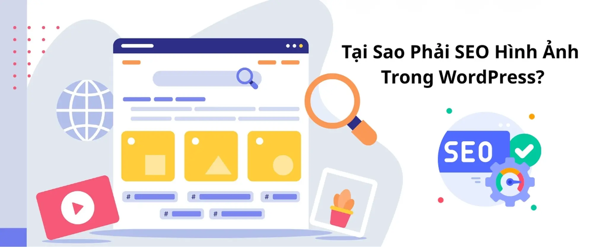 tại sao phải seo hình ảnh trong wordpress? 