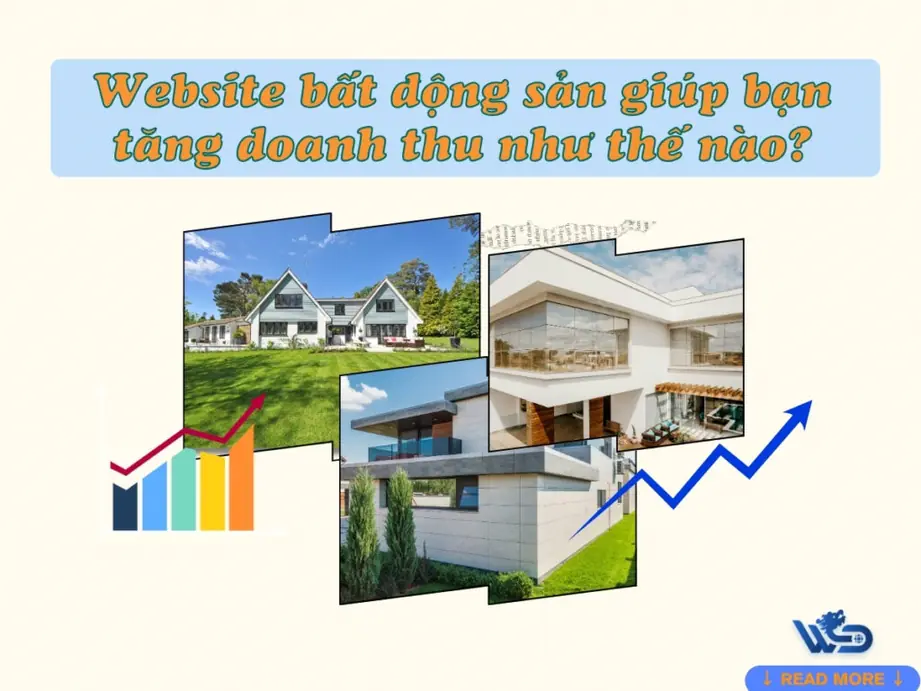 website bất động sản giúp bạn tăng doanh thu như thế nào?