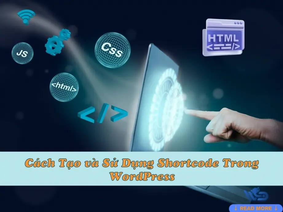 cách tạo và sử dụng shortcode trong wordpress