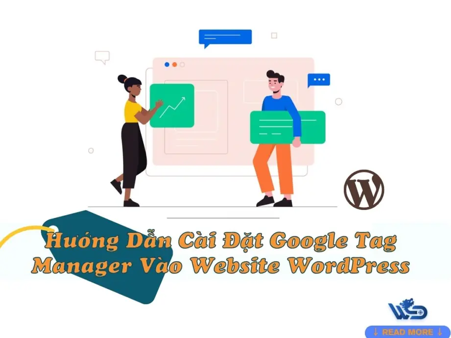 hướng dẫn cài đặt google tag manager vào website wordpress
