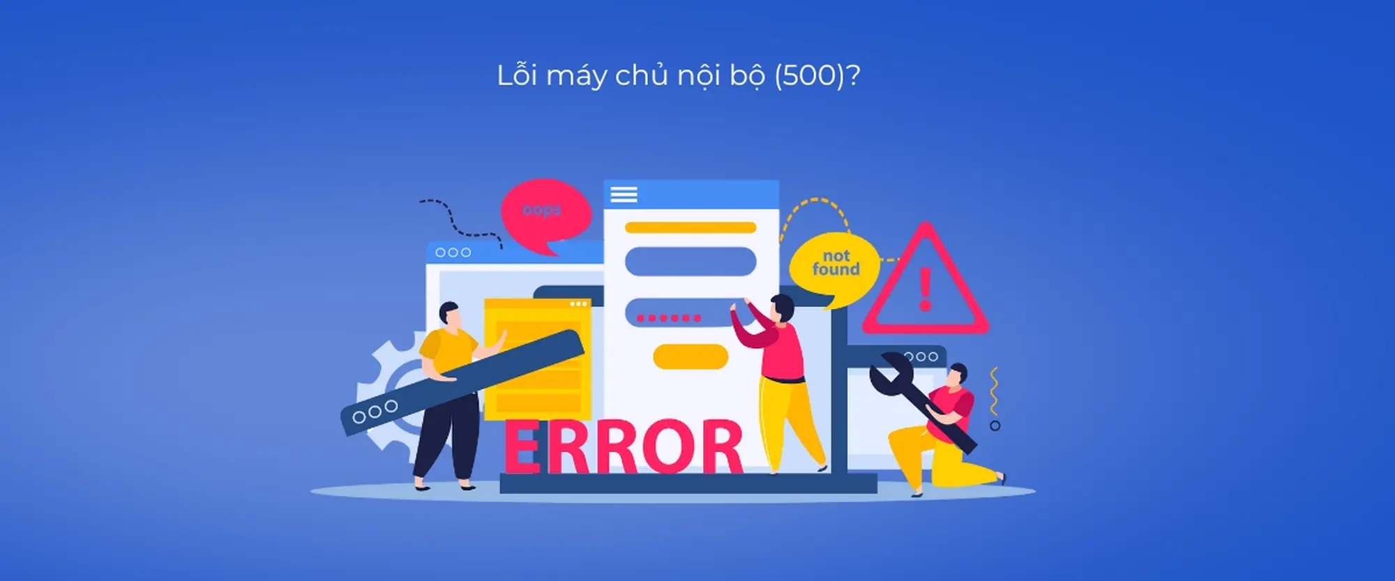 lỗi máy chủ nội bộ (500)?