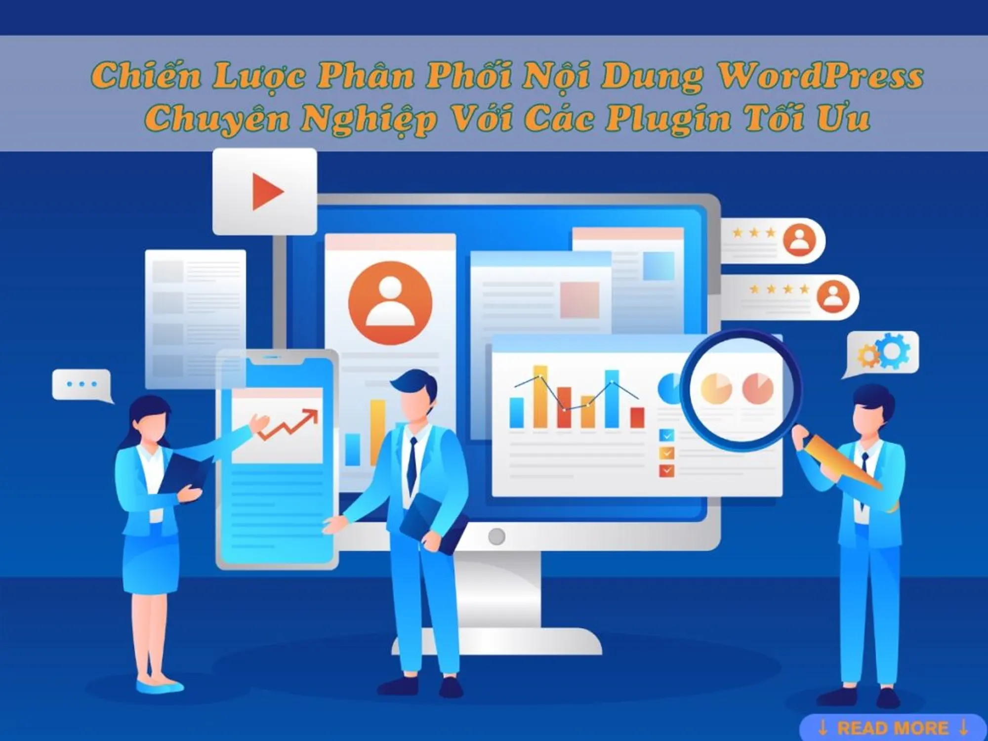 chiến lược phân phối nội dung wordpress chuyên nghiệp với các plugin tối ưu